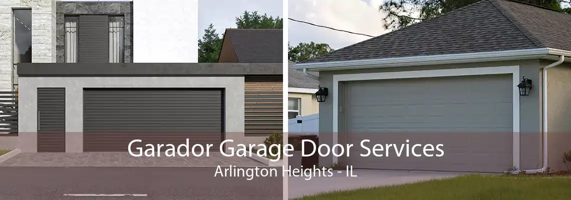 Garador Garage Door Services Arlington Heights - IL