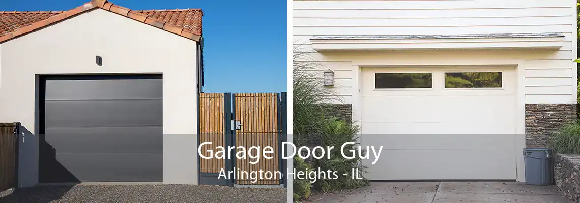 Garage Door Guy Arlington Heights - IL