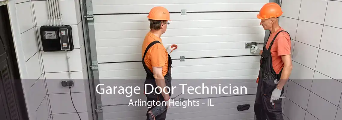 Garage Door Technician Arlington Heights - IL