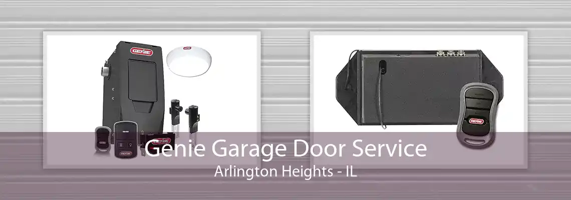 Genie Garage Door Service Arlington Heights - IL