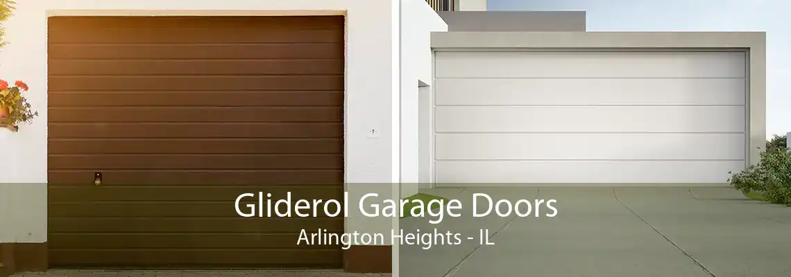 Gliderol Garage Doors Arlington Heights - IL