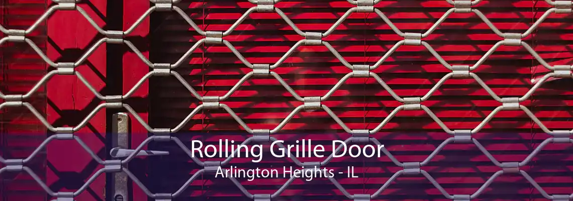 Rolling Grille Door Arlington Heights - IL