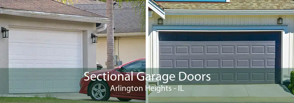 Sectional Garage Doors Arlington Heights - IL